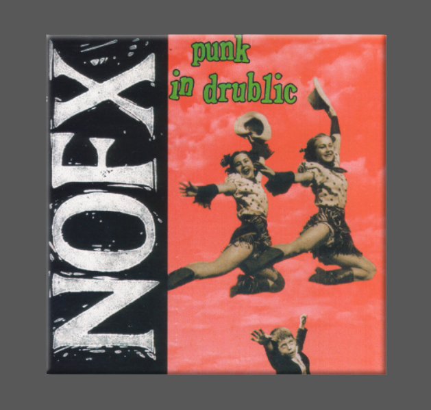 NOFX, Magnet, Button, Fridge Magnet, PUNK IN DRUBLIC