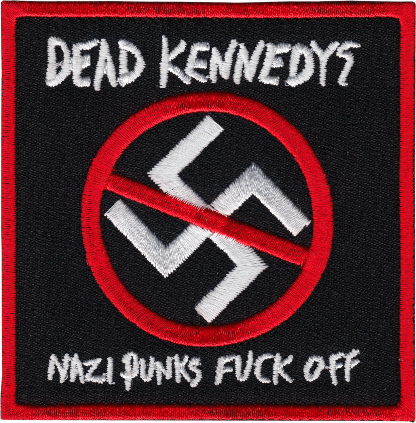 Dead Kennedys - "Nazi Punks Fuck Off" Anti-Nazi Logo - Patch