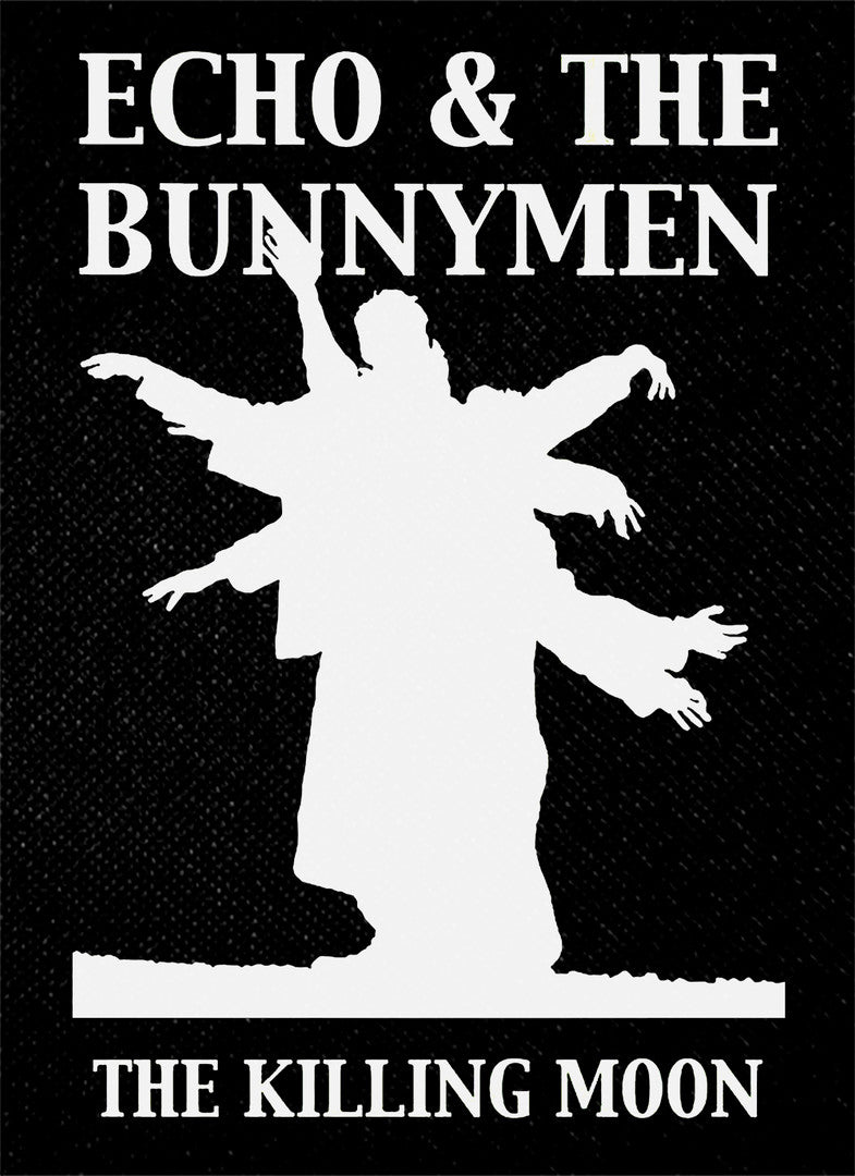 Echo & the Bunnymen - The Killing Moon 4x5.5" Printed Patch