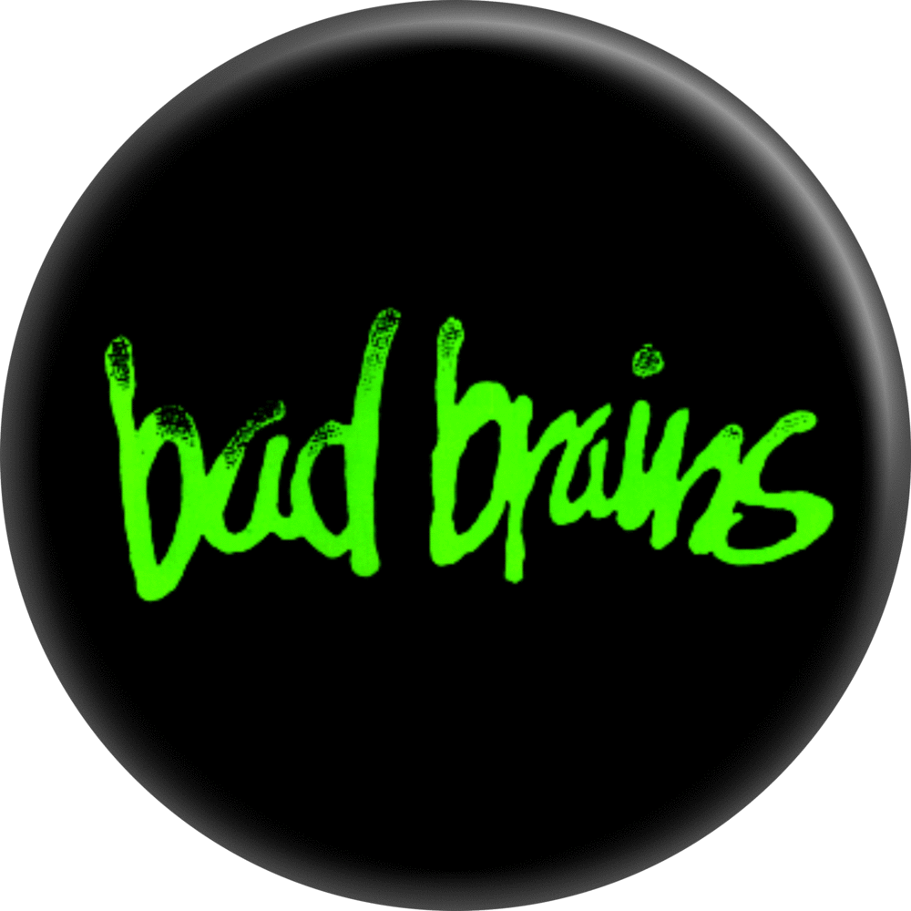 Bad Brains - Neon Green On Black Pin-on Button - 1.25 Inch