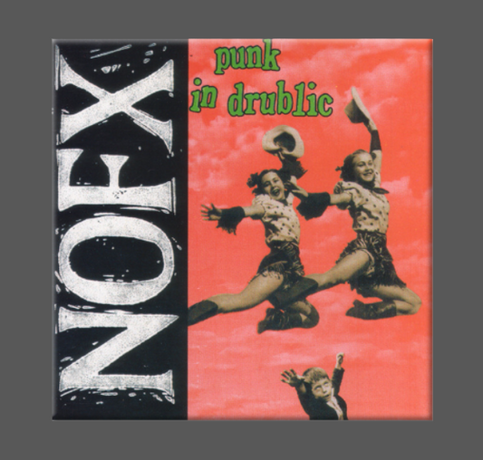 NOFX, Magnet, Button, Fridge Magnet, PUNK IN DRUBLIC