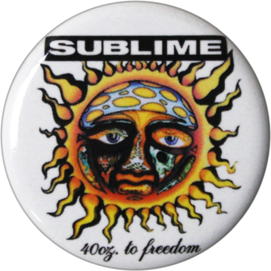 Sublime - "40oz. To Freedom" Art Pin-on Button - 1.25 Inch