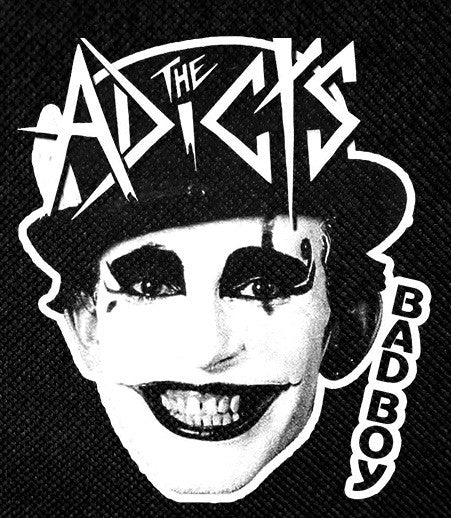 The Adicts (Bad Boy) Printed Patch