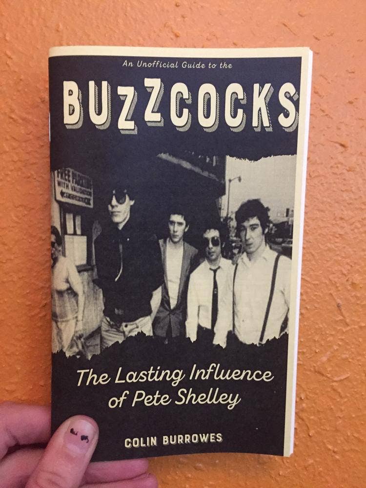 Buzzcocks: The Lasting Influence of Pete Shelley (Zine)