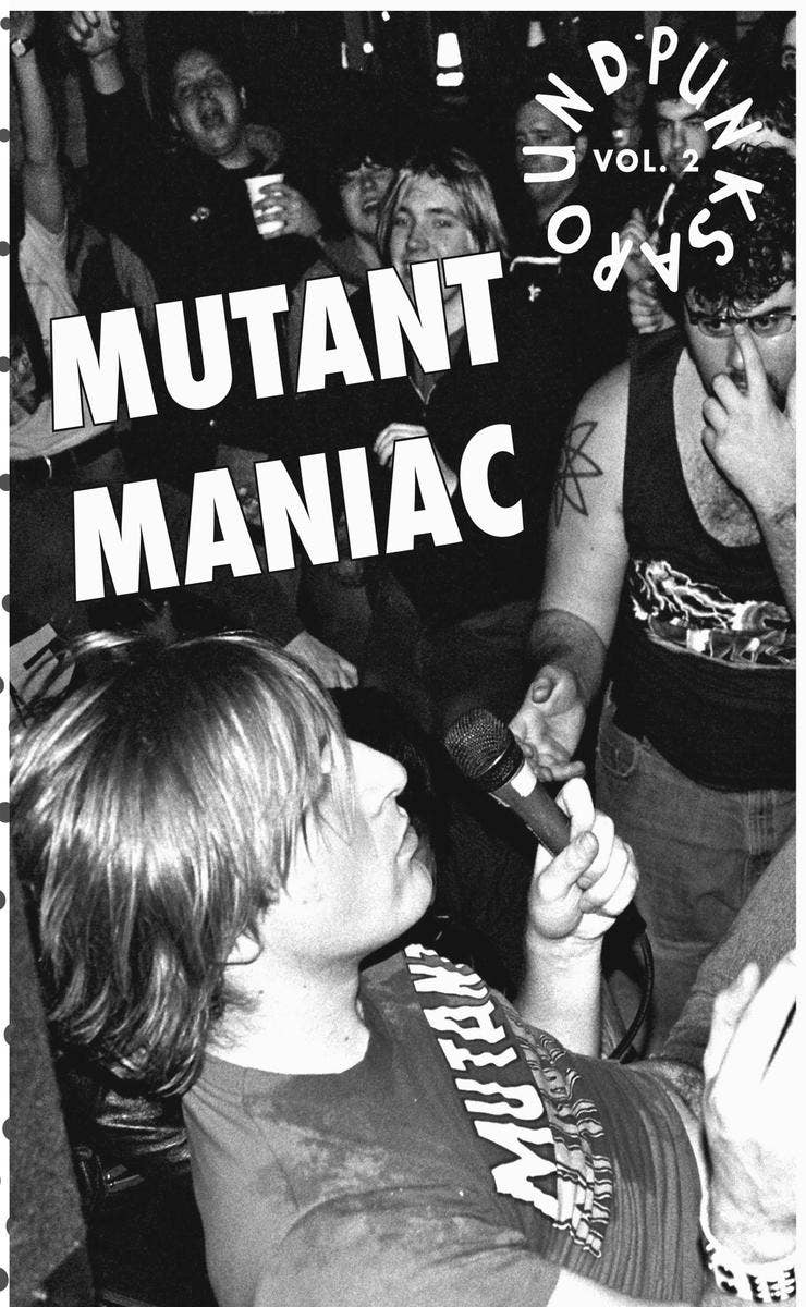 Punks Around Zine #2: Mutant Maniac