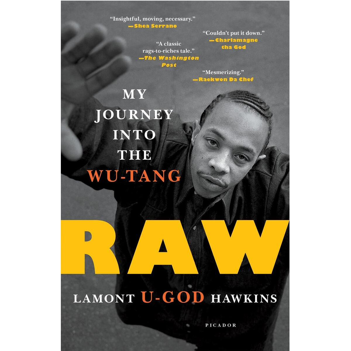 Raw: My Journey Into the Wu-tang