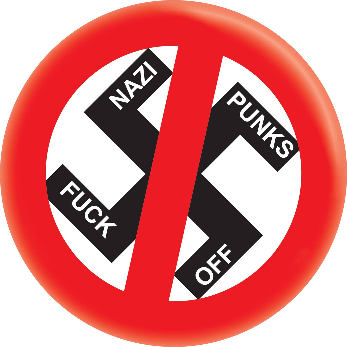 Pin-on Button - 1.25 Inch - "Nazi Punks Fuck Off"