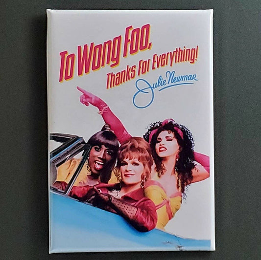 TO WONG FOO Movie Magnet, Button, Wholesale, Lot, DVD, VHS, Patrick Swayze