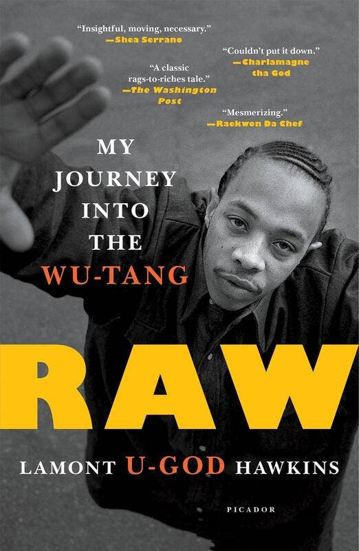 Raw: My Journey Into the Wu-tang