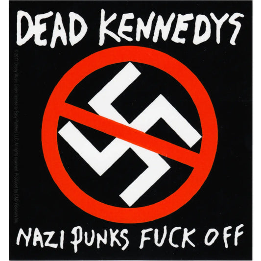 Dead Kennedys - "Nazi Punks Fuck Off" Sticker
