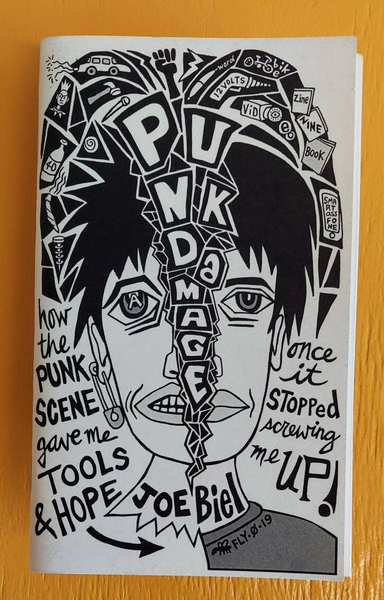 Punk Damage: How The Punk Scene Gave Me Tools & Hope (Zine)