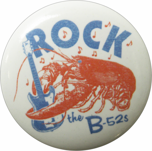 B-52's - "Rock Lobster" Art - Pin-on Button - 1.25 Inch
