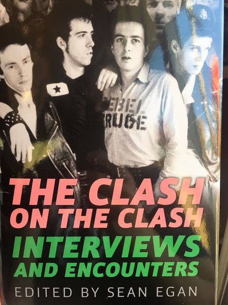 Clash on the Clash: Interviews and Encounters
