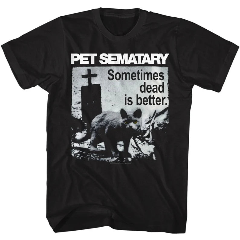 Pet Sematary (Dead Is Better) T-Shirt